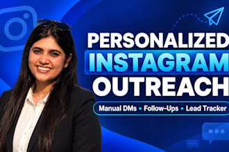 do personalized instagram dm outreach and lead generation