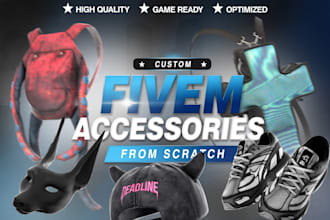 create custom fivem backpacks, chains, masks and shoes