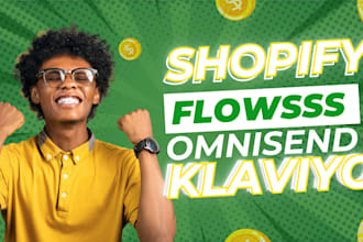 setup klaviyo flows and omnisend email marketing for shopify