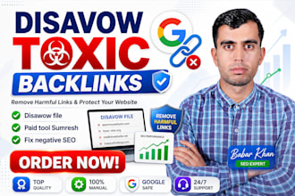 disavow toxic backlinks and fix negative SEO any website