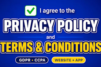 write a privacy policy and terms and conditions for your website or app