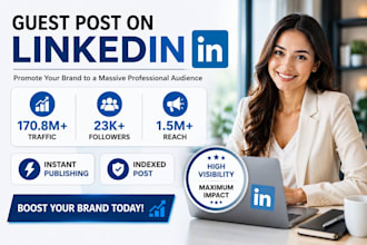 write and publish article on linkedin 23k followers account