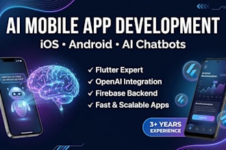 do ai mobile app development, ios android app, ai chatbot as flutter developer
