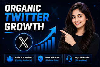 grow twitter account with organic followers and engagement