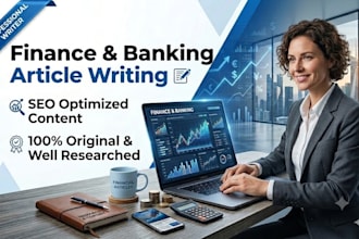 write expert financial and banking articles and whitepapers