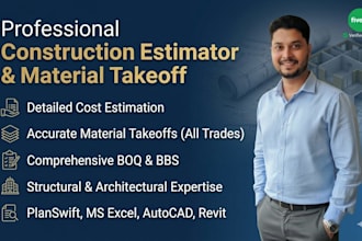 do construction estimate, material take off, and cost estimation
