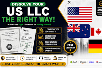 do non US llc dissolution, shutdown US llc, irs, ein to close business legally
