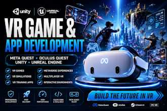 build VR and ar applications, meta quest games with unity and unreal