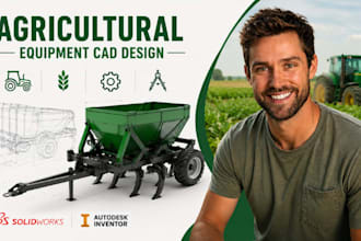 design farm equipment, machinery, agricultural cad, agri product development