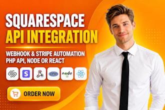 squarespace API integration, webhook and stripe automation php api node or react