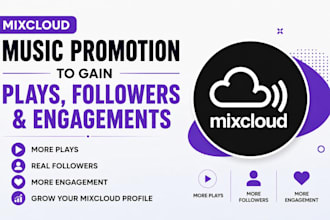 promote mixcloud music promotion to gain plays, followers and engagements