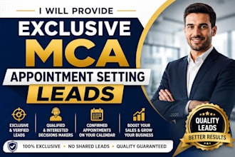 provide exclusive mca appointment setting leads