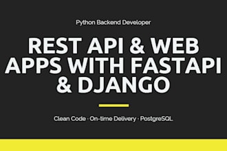 build a fast rest API or web app with python and fastapi