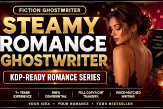 ghostwrite your steamy romance fiction story, KDP ebook series