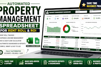 create an automated property management spreadsheet for rent roll and ROI