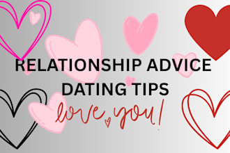 offer relationship advice, dating tips, accountability partner