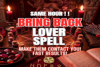bring ex lover back forever with potent love spell, binding love spell