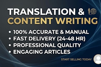 translate text and write high quality articles