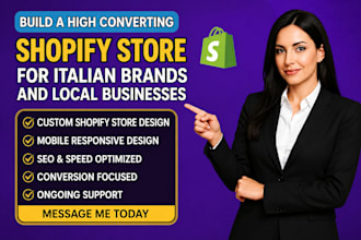 build a high converting shopify store for italian brands and local businesses