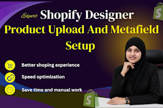 add shopify metafield setup, shopify store design and redesign