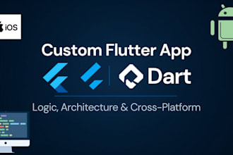develop a robust flutter mobile and web application