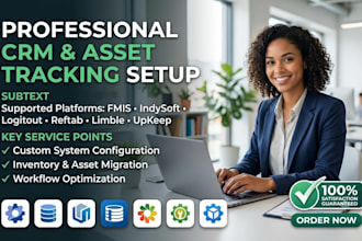 setup crm asset tracking softwarevia fmis indysoft logitout reftab limble upkeep