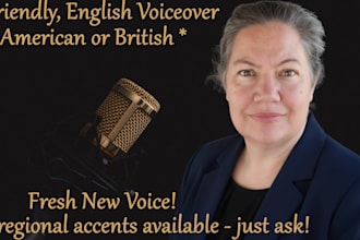 record a friendly english female voiceover for your project