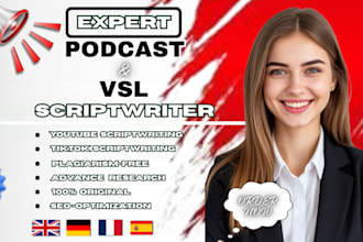 write a professional video script, vsl, or podcast script for your brand