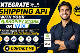 integrate shipping API, dhl, fedex, usps, shipstation, tracking API shopify, wix