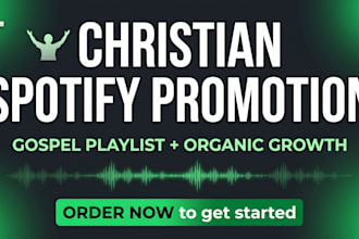 do spotify promotion christian gospel music playlist organic music promotion
