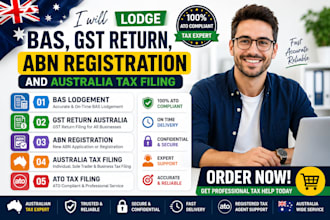 lodge bas, gst return abn registration and australia tax filing
