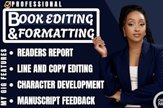 be your book editor, book formatting, proofreading, book proofreading