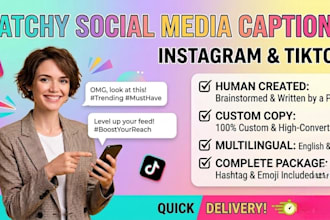 write engaging instagram captions and tiktok captions
