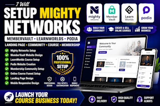 setup mighty networks landing page, membervault, learnworlds, podia website