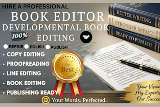 developmental editor, book editing, proofreading, and formatting