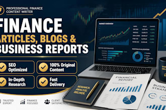 write finance articles, blogs and business reports