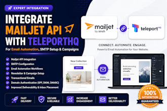 integrate mailjet API and teleport for email automation SMTP and campaigns