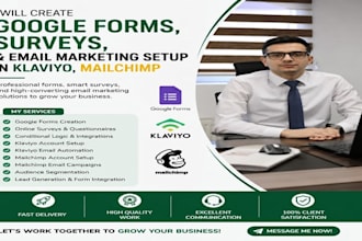 create google forms, surveys, and email marketing  setup in kilaviyo, mailchip
