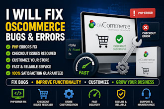 fix oscommerce bugs PHP errors checkout issues  customize your store fast