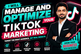 manage and optimize your tiktok marketing