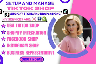 setup shopify tiktok shop dropshipping store manager facebook shop ads