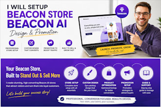 set up, design, and promote your high converting beacon ai store