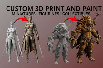 do 3d print, and hand paint high quality miniatures, figures and custom models