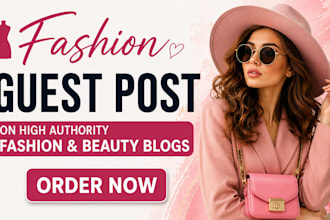 do fashion guest post with dofollow backlinks