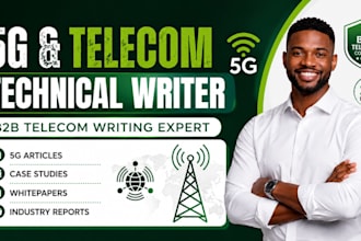 write telecom, 5g, whitepapers, case studies and technical content
