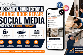 grow locksmith, countertop and garage door repair social media for leads