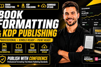 format, publish, and upload your ebook and book to amazon KDP and gumroad