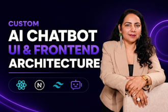 design custom ai chatbot UI and responsive frontend architecture