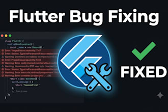 fix flutter  bugs fast  same day turnaround