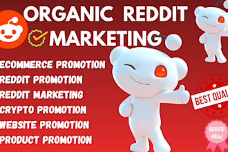 do organic reddit marketing , website promotion, ecommerce website, ai tools